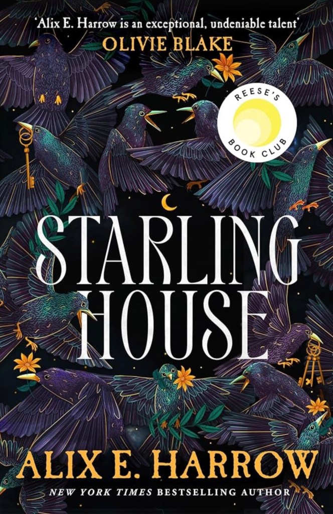 Starling House by Alix E Harrow
